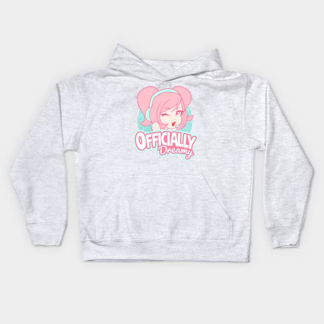 Officially Dreamy Kids Hoodie by OranginaDreamer